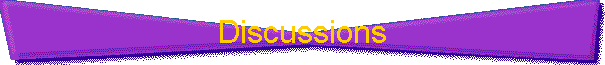 Discussions